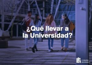 que llevar a la universidad