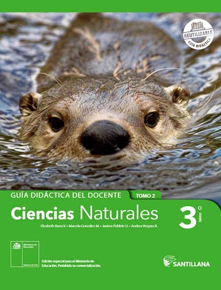 guía del docente Ciencias Naturales 3º Básico con respuestas Tomo 2 guía del docente Ciencias Naturales 3º Básico con respuestas Tomo 2