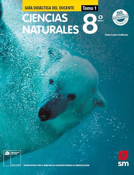 guía del docente Ciencias Naturales 8º Básico con respuestas Tomo 1 guía del docente Ciencias Naturales 8º Básico con respuestas Tomo 1