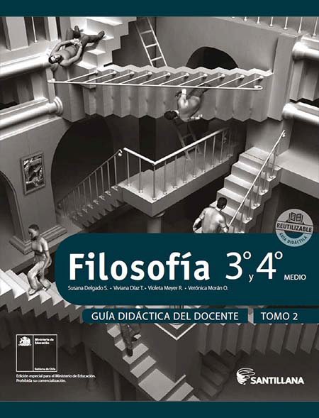 guía del docente Filosofía 4º Medio con respuestas tomo 2 guía del docente Filosofía 4º Medio con respuestas tomo 2
