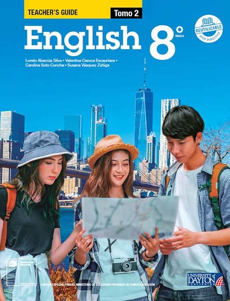 guía del docente Inglés 8º Básico con respuestas Tomo 2 guía del docente Inglés 8º Básico con respuestas Tomo 2